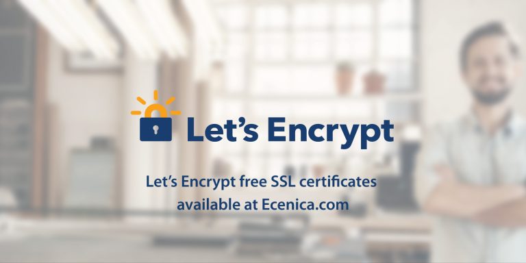 Lets Encrypt free SSL certificates available at Ecenica