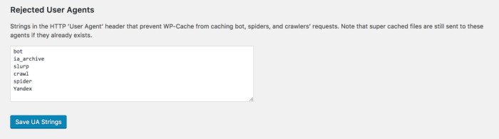 Recommended settings for WP Super Cache User Agents