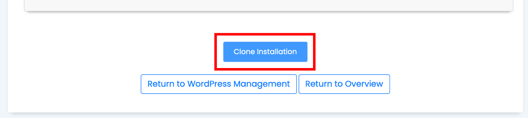 Clone WordPress Installation button