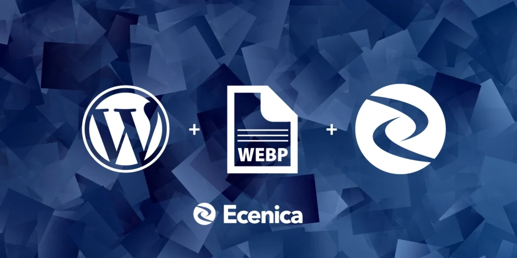 How to Speed Up Your WordPress Site And Boost SEO with WebP Images