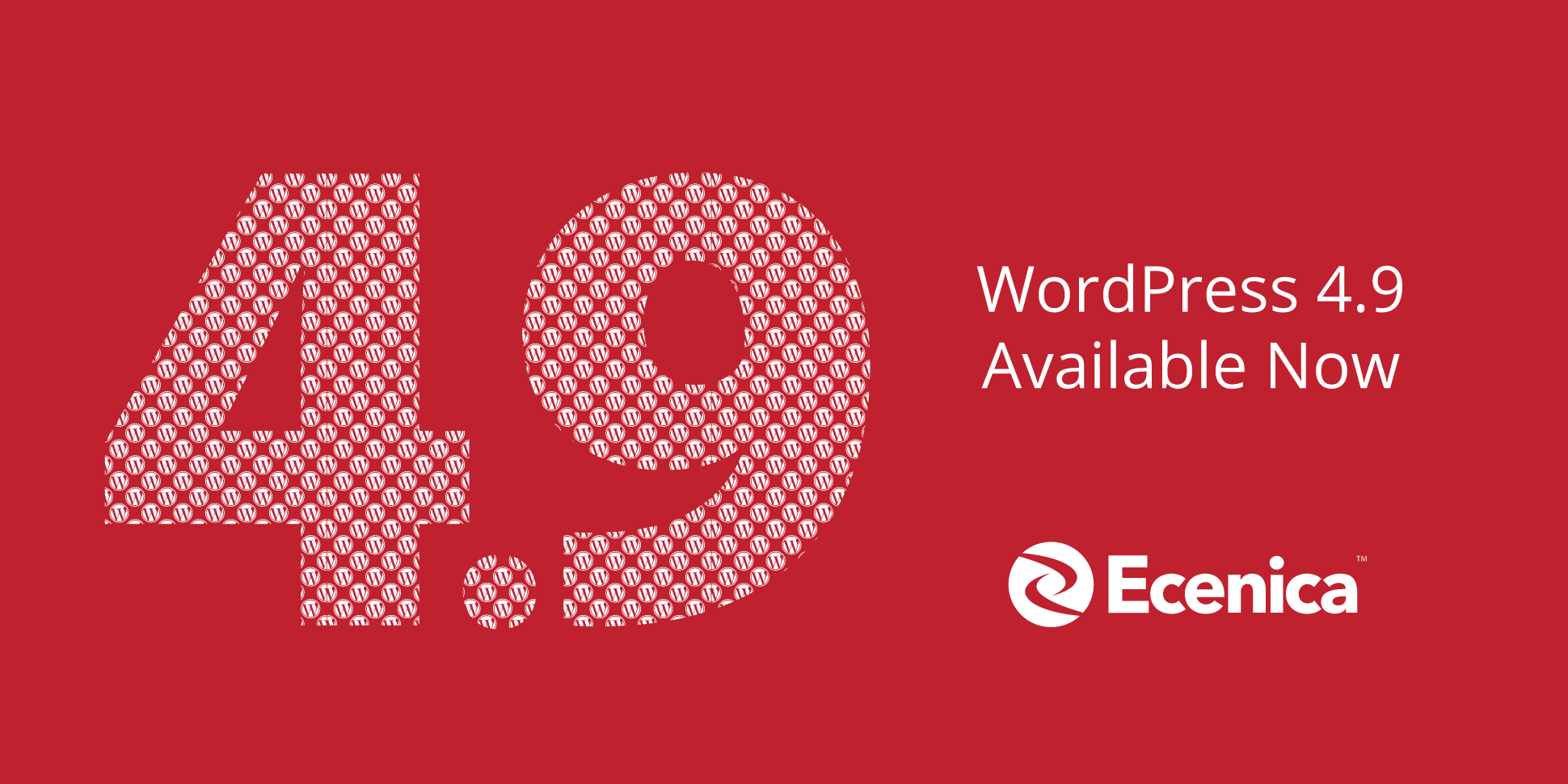 WordPress 4.9 Is Now Available at Ecenica