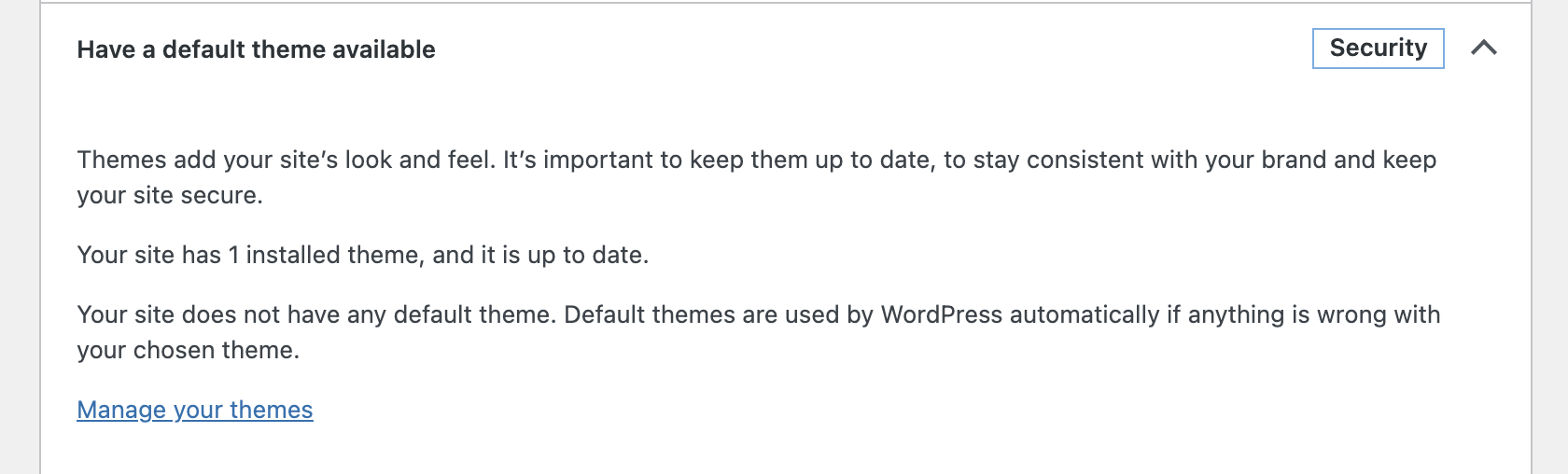 WordPress Have a Default Theme Available warning